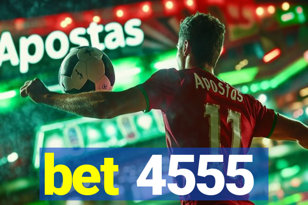 bet 4555